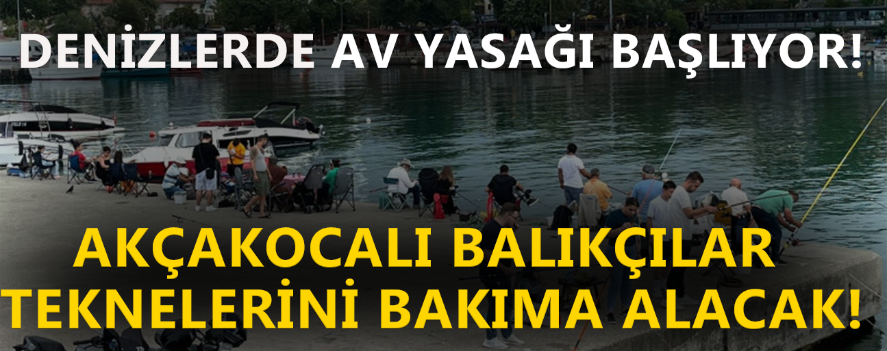 DENİZLERDE AV YASAĞI BAŞLIYOR!