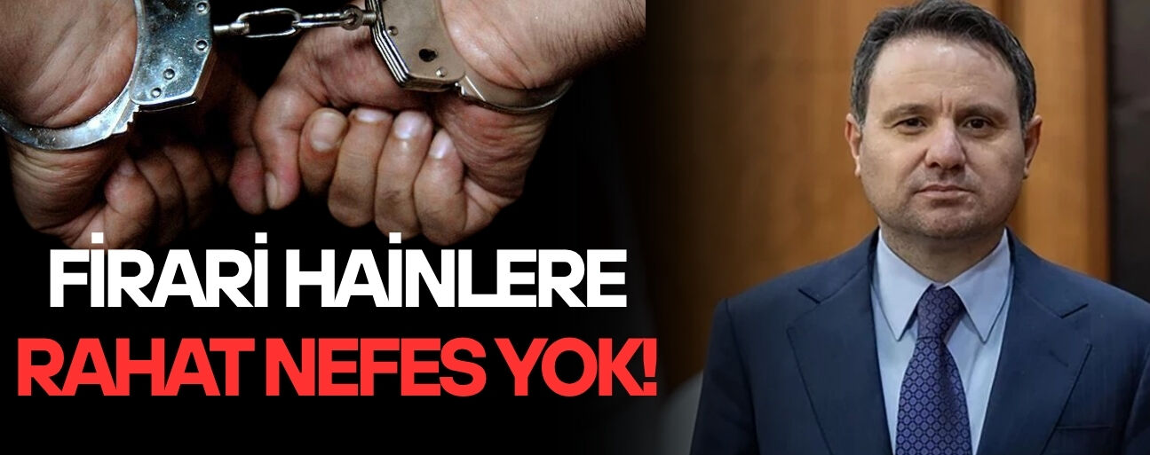 BAKAN GÜRLEK: “2 BİN 707 FETÖ’CÜNÜN PEŞİNDEYİZ”