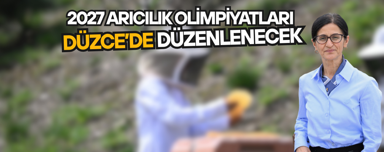 48 ÜLKEDEN GENÇLER DÜZCE’DE YARIŞACAK