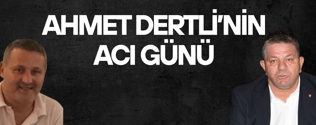 BAŞPEHLİVANIN OĞLU VEFAT ETTİ