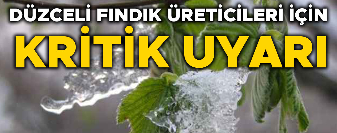 O BÖLGELERDE ZİRAİ DON RİSKİ DEVAM EDİYOR…