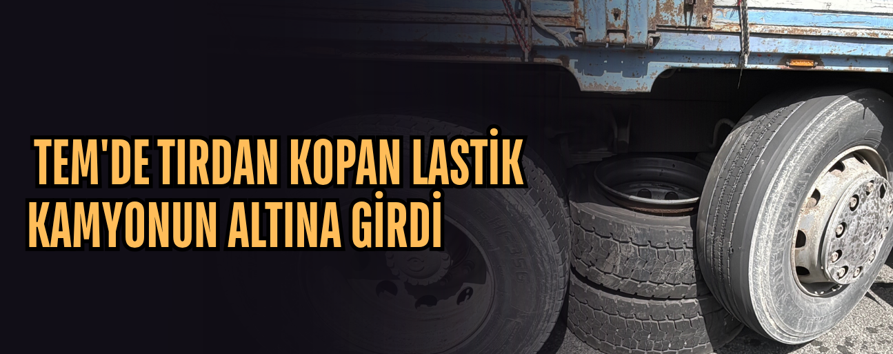 KAMYON METRELERCE SÜRÜKLEDİ