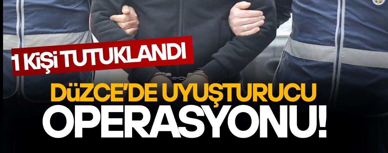 DÜZCE’DE UYUŞTURUCUYA GEÇİT YOK