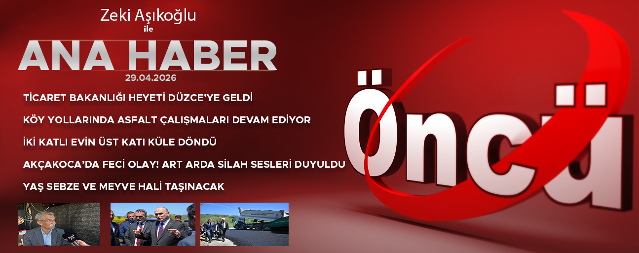 29 NİSAN 2026 ÖNCÜ ANA HABER