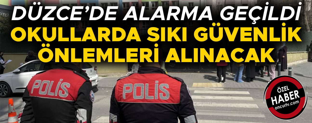 DÜZCE’DEKİ VELİ VE ÖĞRENCİLERE YÖNELİK BAZI KURALLAR GETİRİLDİ