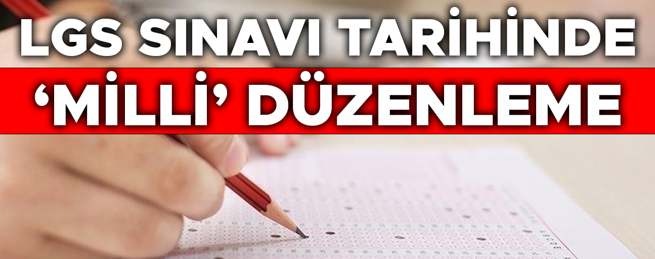 SINAV TARİHİ DEĞİŞTİRİLDİ