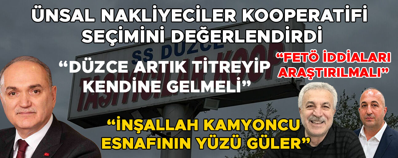 “DÜZCE FARUK ÖZLÜ NİMETİNİN KIYMETİNİ BİLMİYOR”