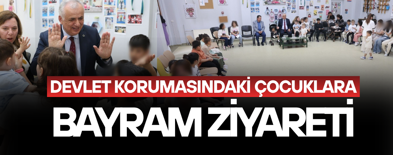 ÇOCUKLARIN BAYRAM SEVİNCİNE ORTAK OLDULAR