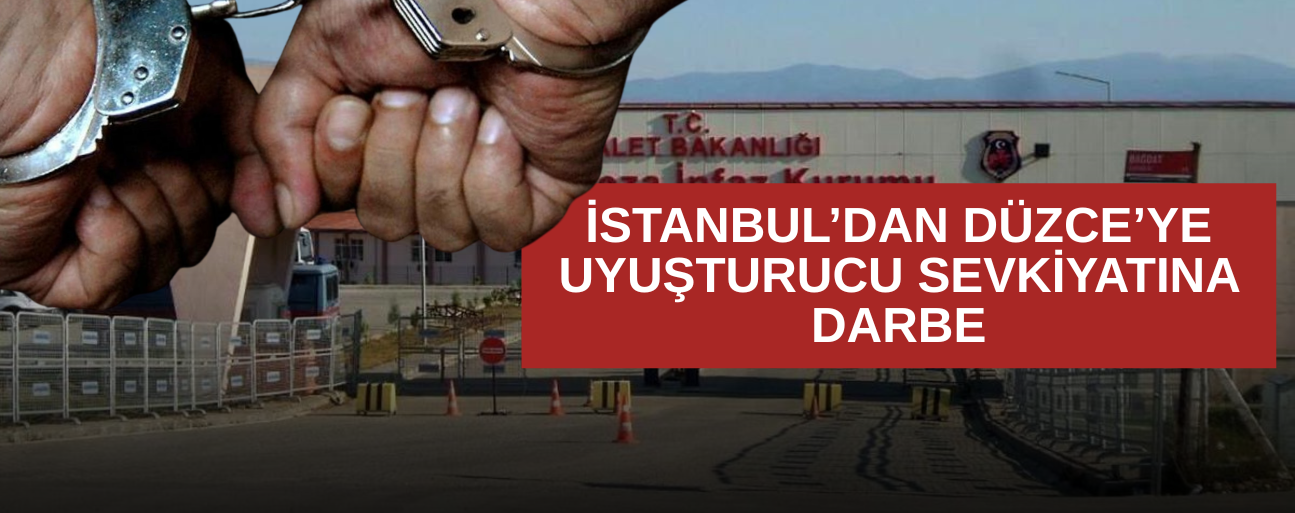 NARKOTİK EKİPLERİ SEVKİYATI ENGELLEDİ