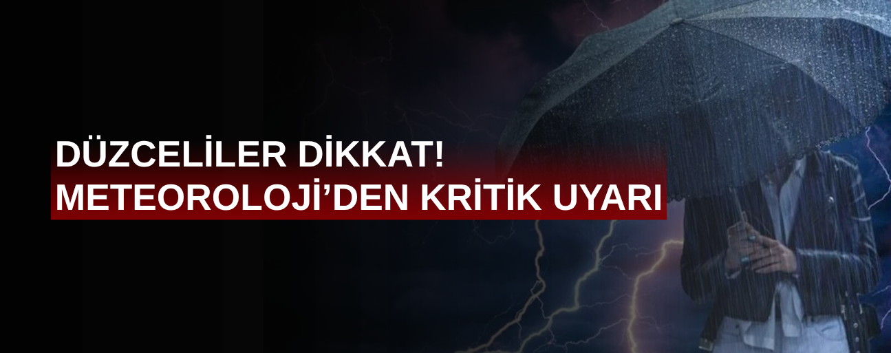 KUVVETLİ OLMASI BEKLENİYOR