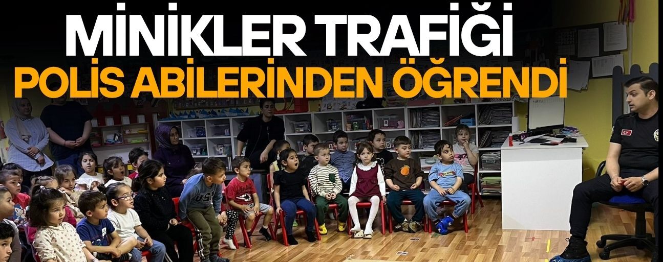 CUMAYERİ’NDE ANAOKULU ÖĞRENCİLERİNE TRAFİK BİLİNCİ AŞILANDI