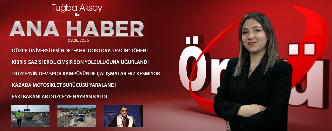 9 HAZİRAN 2026 ÖNCÜ ANA HABER