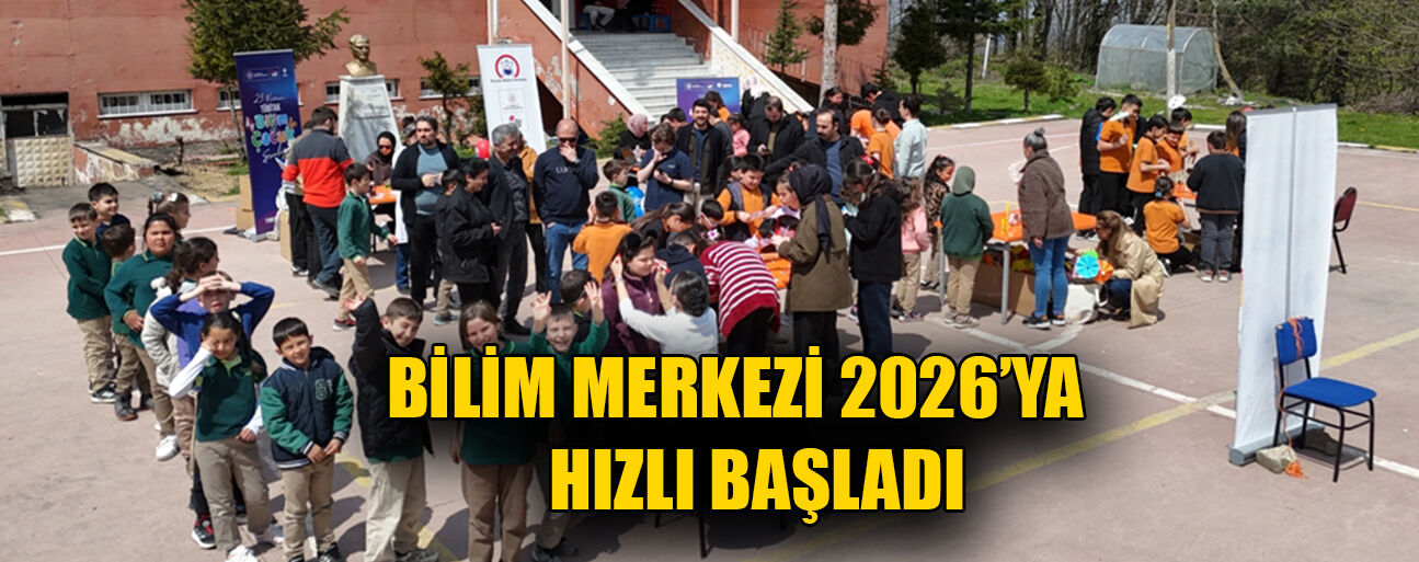 16 BİN 900 ÖĞRENCİ BİLİM MERKEZİ’Nİ ZİYARET ETTİ