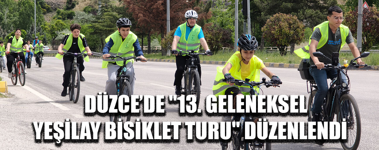 TÜRKİYE GENELİNDE EŞ ZAMANLI BİSİKLET TURU GERÇEKLEŞTİRİLDİ