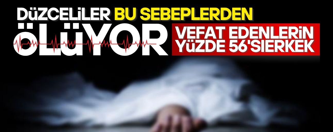 DÜZCE’DE 2025 YILINDA 2 BİN 753 KİŞİ HAYATINI KAYBETTİ