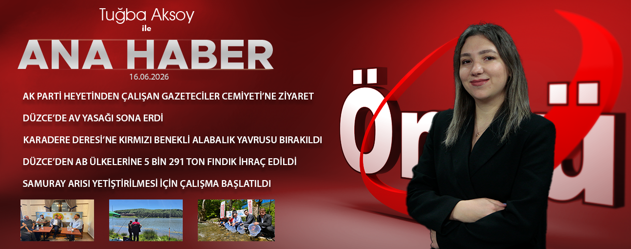 16 HAZİRAN 2026 ÖNCÜ ANA HABER