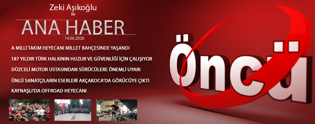 14 HAZİRAN 2026 ÖNCÜ ANA HABER