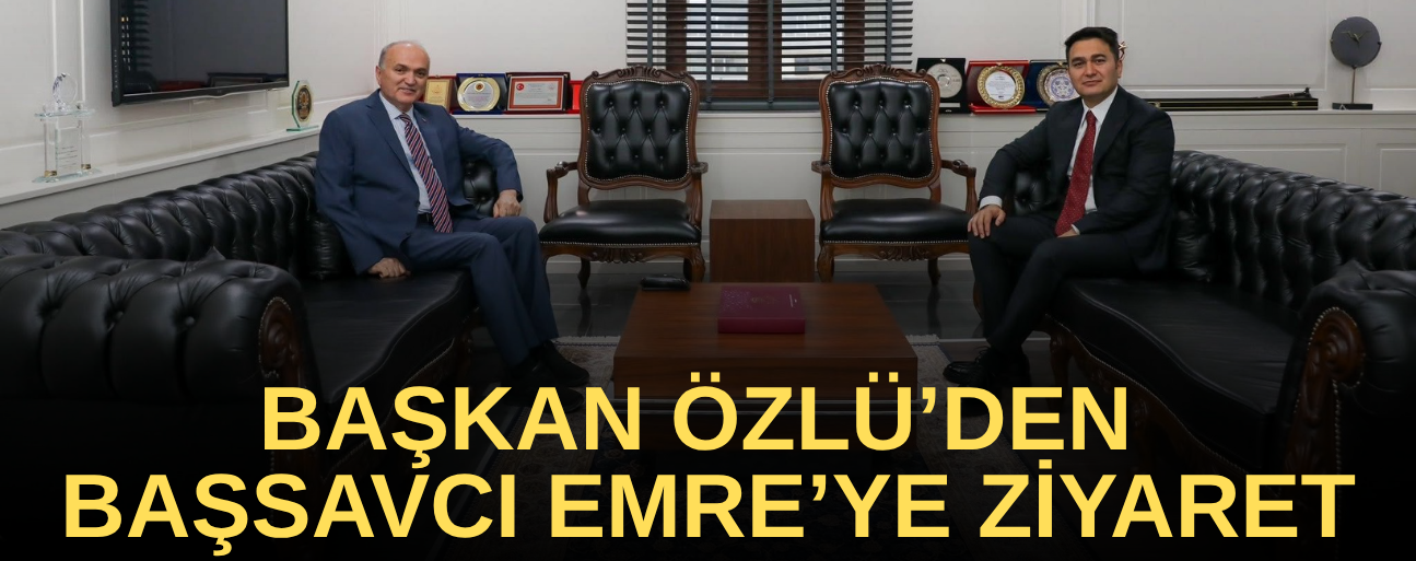 “YENİ GÖREV YERİNDE BAŞARILAR DİLİYORUM”