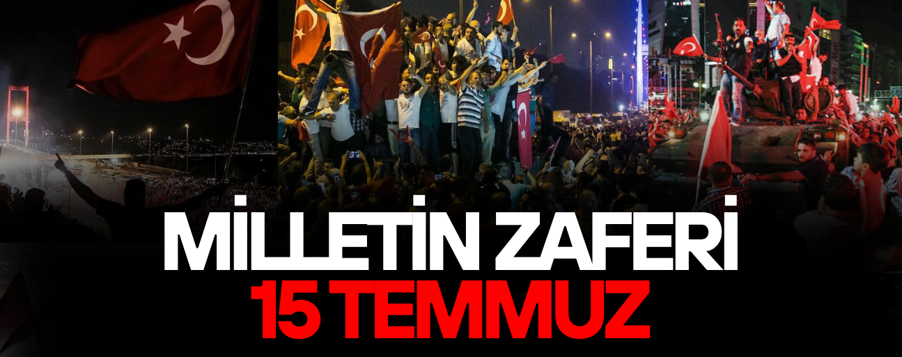 FETÖ'NÜN DARBE GİRİŞİMİNİN ÜZERİNDEN 10 YIL GEÇTİ
