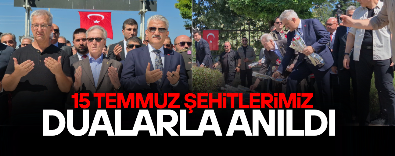 ŞEHİTLER İÇİN KUR’AN OKUNDU, KABİRLERE KARANFİL BIRAKILDI