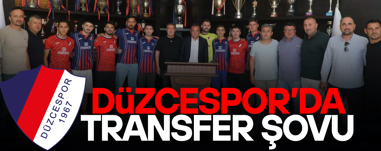 10 YENİ FUTBOLCU DÜZCESPOR’A İMZA ATTI
