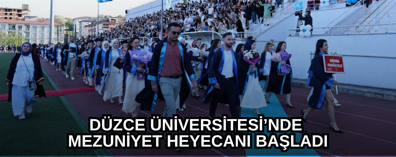 REKTÖR SÖZBİR: ‘’MEZUNİYET, BİR SON DEĞİL, YEPYENİ BİR BAŞLANGIÇTIR.’’
