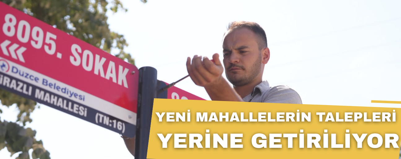 KİRAZLI MAHALLESİNDE SOKAK TABELALARI YERLEŞTİRİLDİ