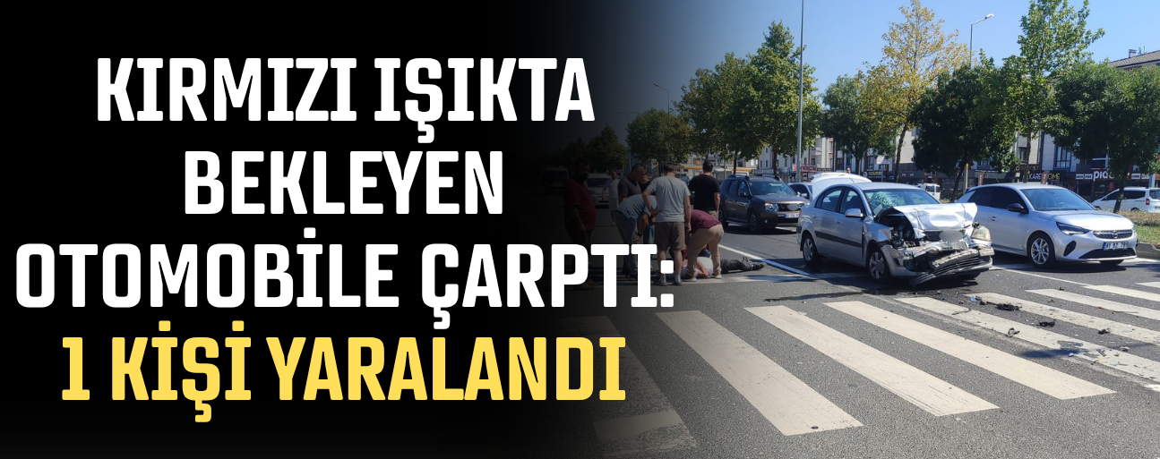 YARALI SÜRÜCÜ TEDAVİ ALTINA ALINDI