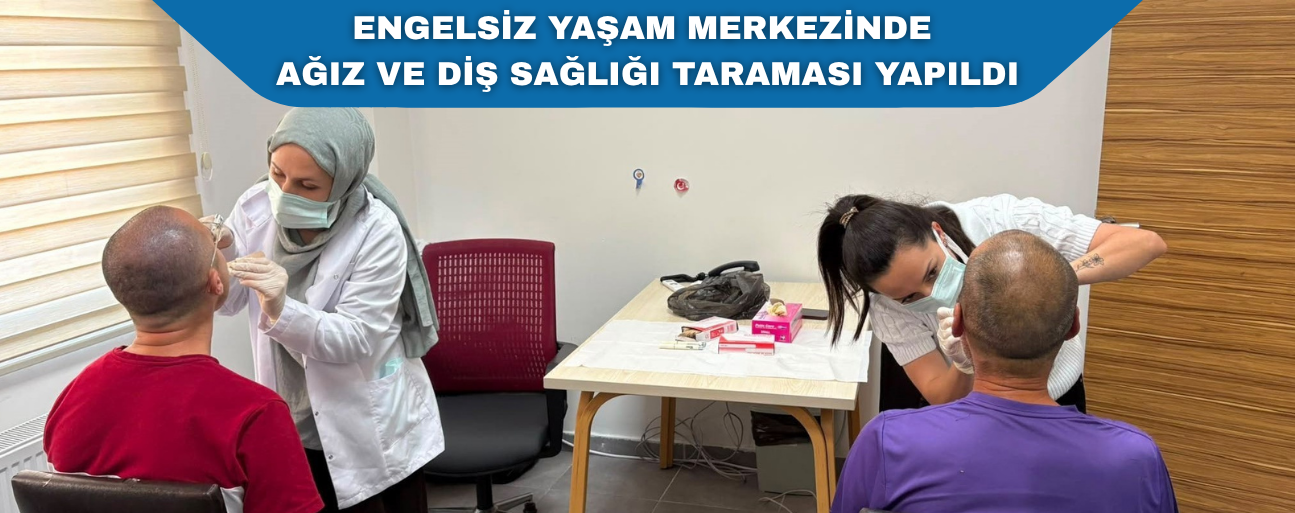 AĞIZ VE DİŞ SAĞLIĞINI KORUMAYA YÖNELİK EĞİTİM DÜZENLENDİ