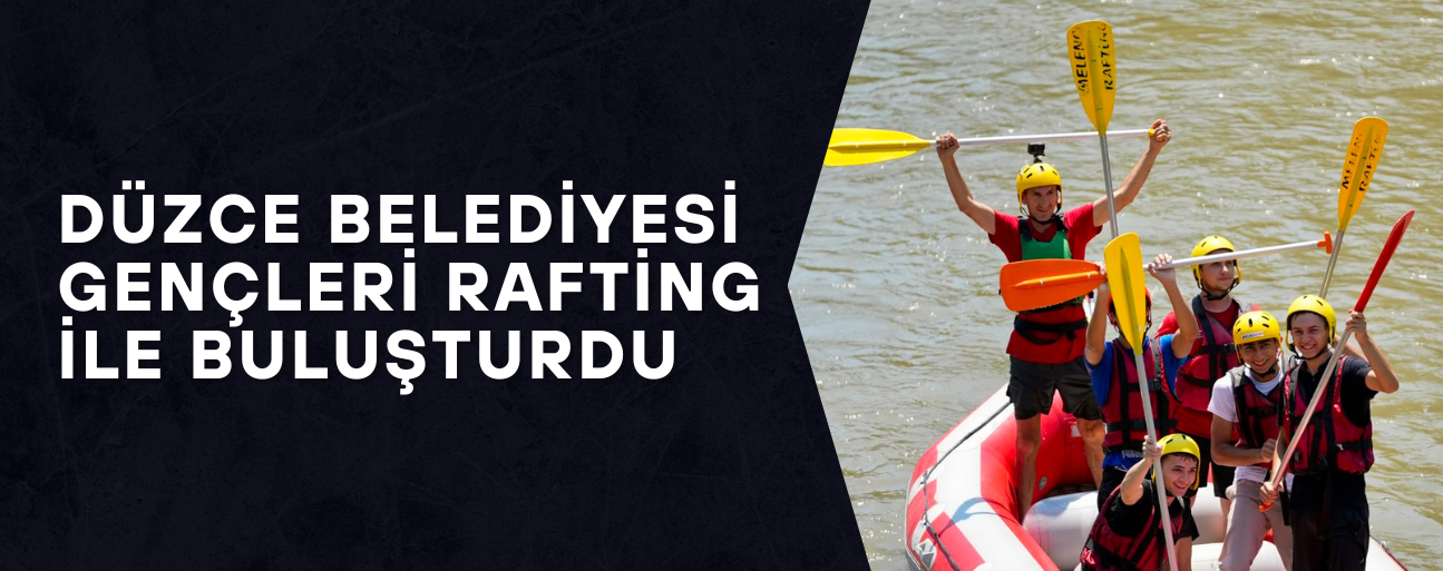 MELEN ÇAYI’NDA KÜREK ÇEKTİLER