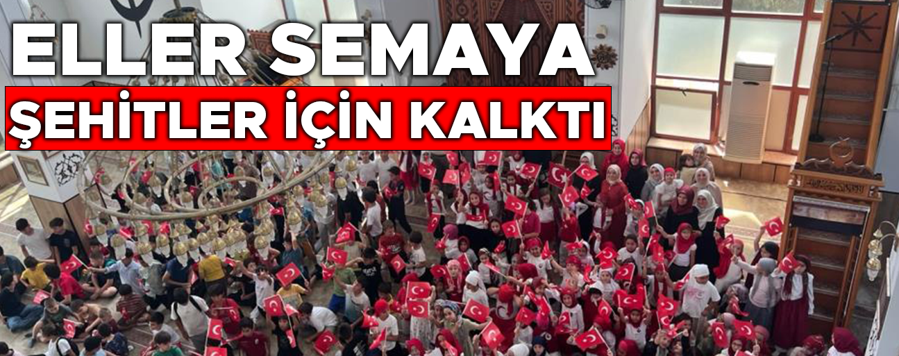 ŞEHİTLER İÇİN HATİM VE ANMA PROGRAMI DÜZENLENDİ