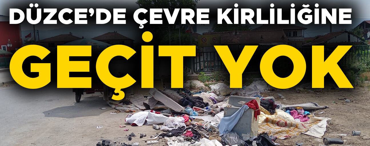 ÇEVREYİ KİRLETEN ŞAHSA PARA CEZASI UYGULANDI