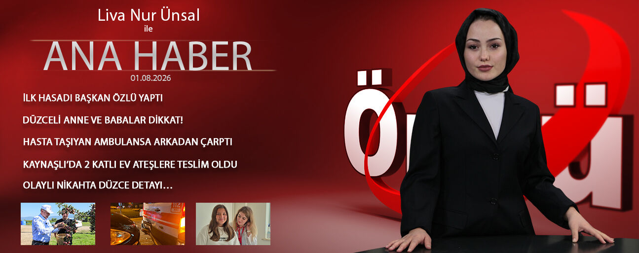 1 AĞUSTOS 2026 ÖNCÜ ANA HABER
