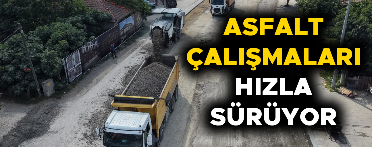 ALTYAPISI TAMAMLANAN CADDE VE SOKAKLAR ÖNCELİKLİ