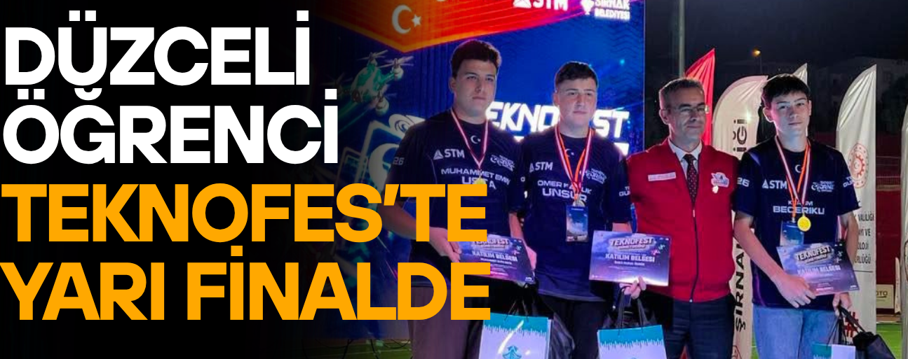 DÜZCE’DEN TEKNOFEST’E DAMGA VURAN BAŞARI