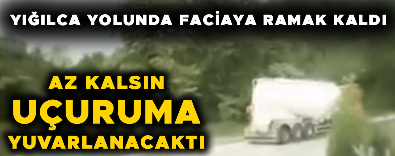 TIR ÖNCE MAKAS ATTI, SONRA YOLUNA DEVAM ETTİ