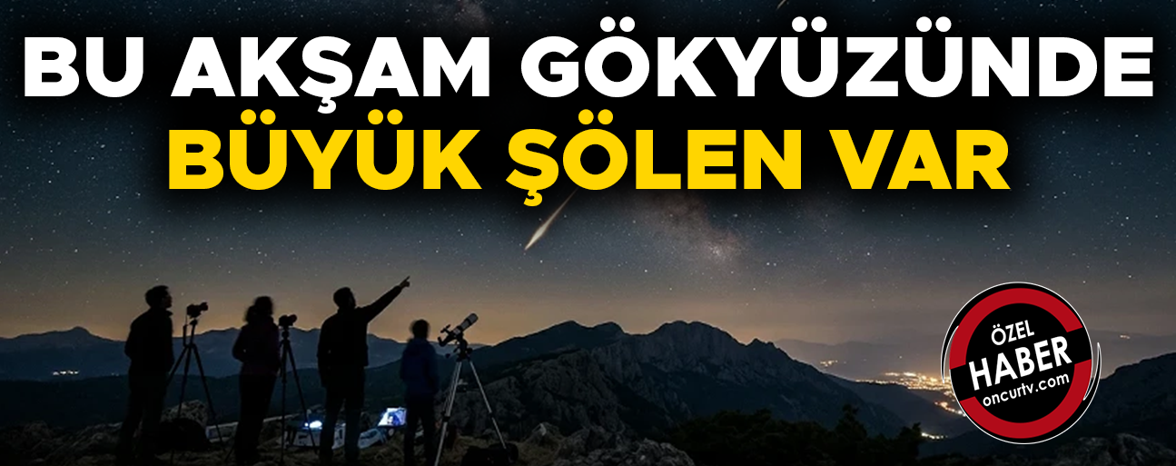 DÜZCELİ MERAKLILARIN GÖZÜ GÖKYÜZÜNDE OLACAK