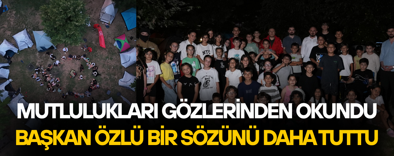ÇOCUKLAR KAMPTA BİR ARAYA GELDİ