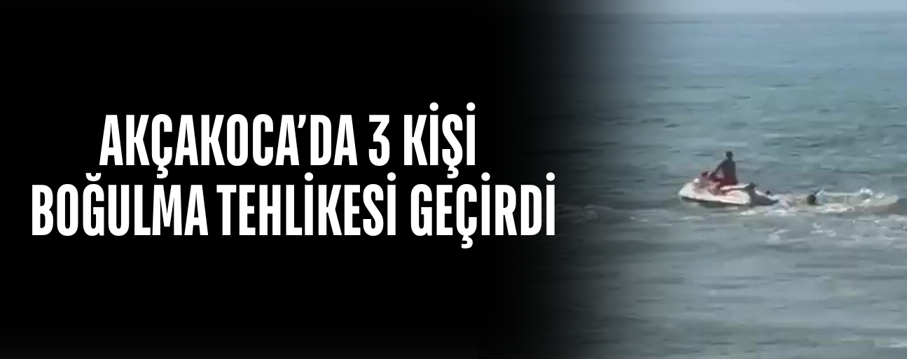 EKİPLERİN MÜDAHALESİYLE 3 KİŞİ KIYIYA ÇIKARILDI