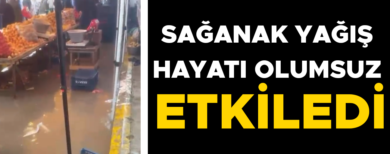 CUMAYERİ’NDE PAZARYERİNİ SU BASTI