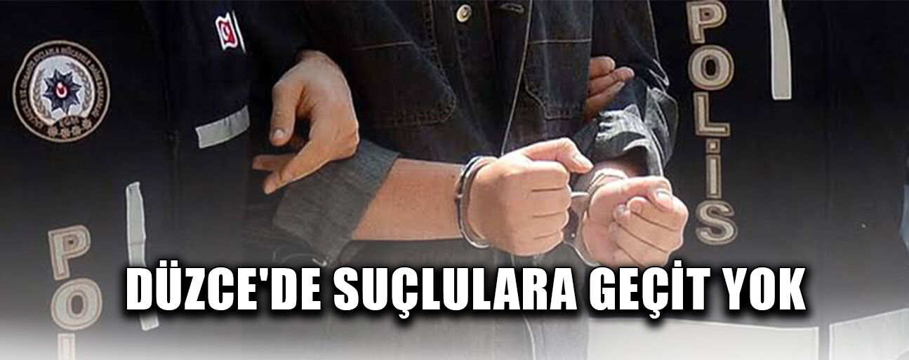 16 ŞAHIS ÇEŞİTLİ SUÇLARDAN TUTUKLANDI
