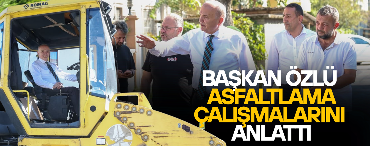 ÖZLÜ: “BİZ ELEŞTİRİ YAPANLARDAN DAHA İYİ BİLİRİZ”