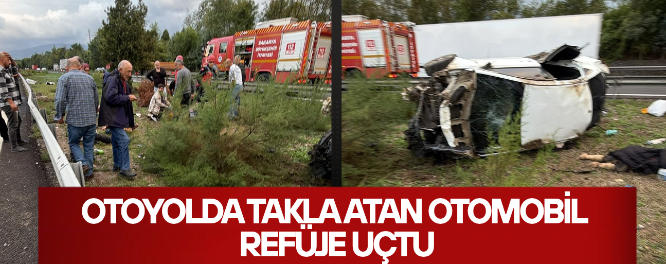 DÜZCE PLAKALI OTOMOBİL OTOYOLDA KAZA YAPTI, 1 ÖLÜ 4 YARALI