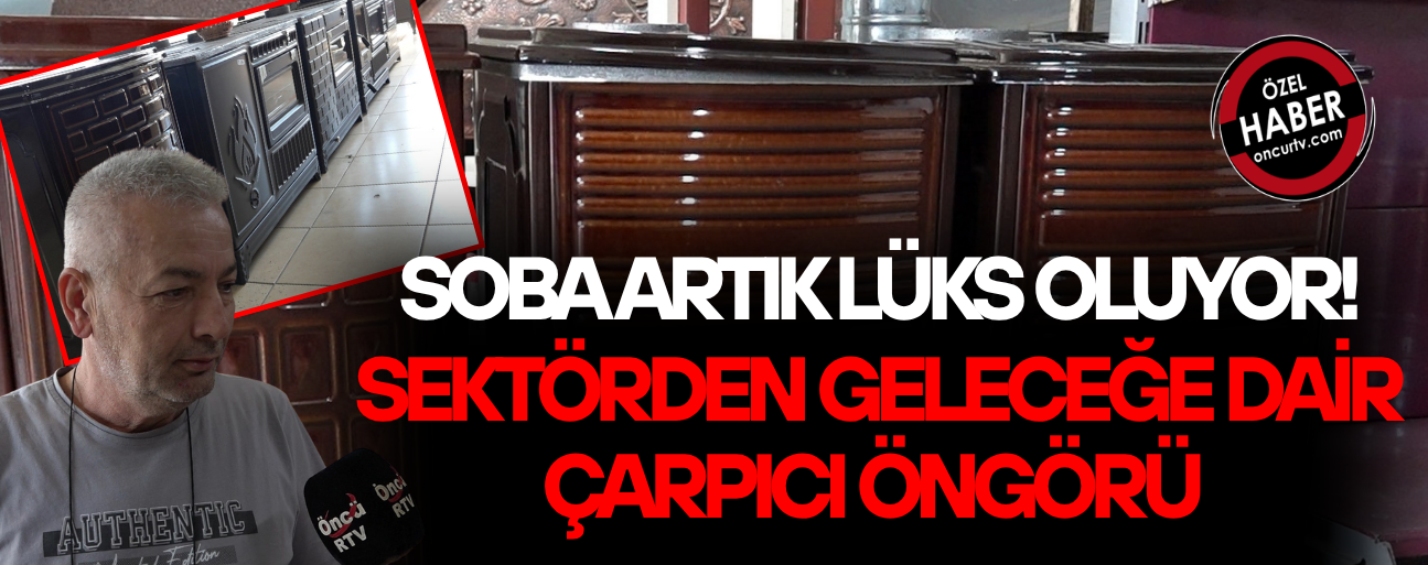 “5-6 SENE SONRA KULLANIMI LÜKS OLACAK”