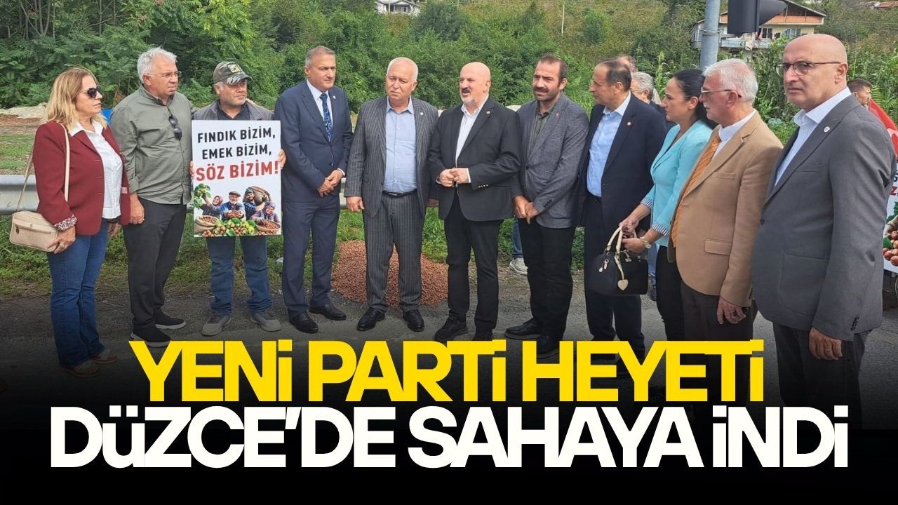 YENİ PARTİ HEYETİ AKÇAKOCA’DA FINDIK ÜRETİCİLERİYLE BULUŞTU