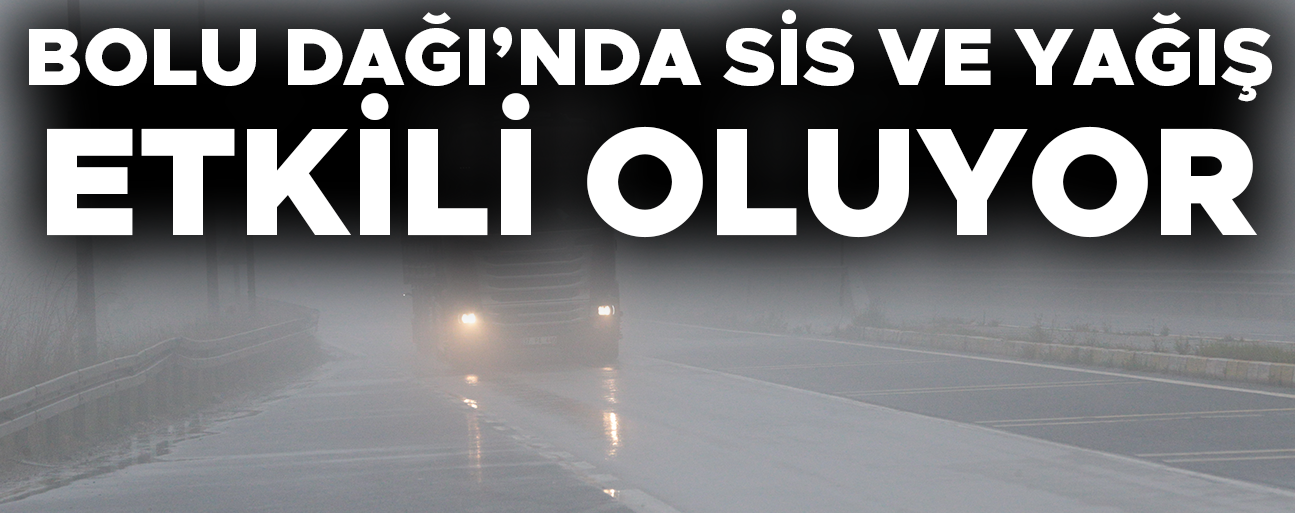 GÖRÜŞ MESAFESİ 35 METREYE DÜŞTÜ