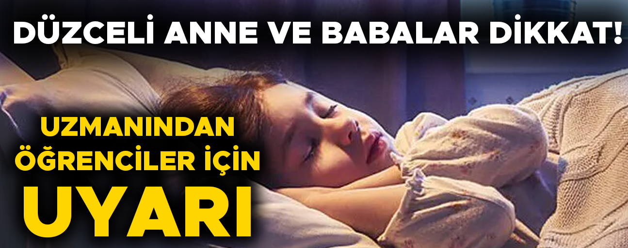 “UYKU DÜZENİ KADEMELİ OLARAK DEĞİŞTİRİLMELİ”