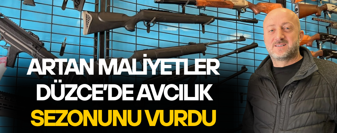 SÜLER: "KIŞ AYLARINDA AV SEZONUNDA HAREKET BEKLİYORUZ"