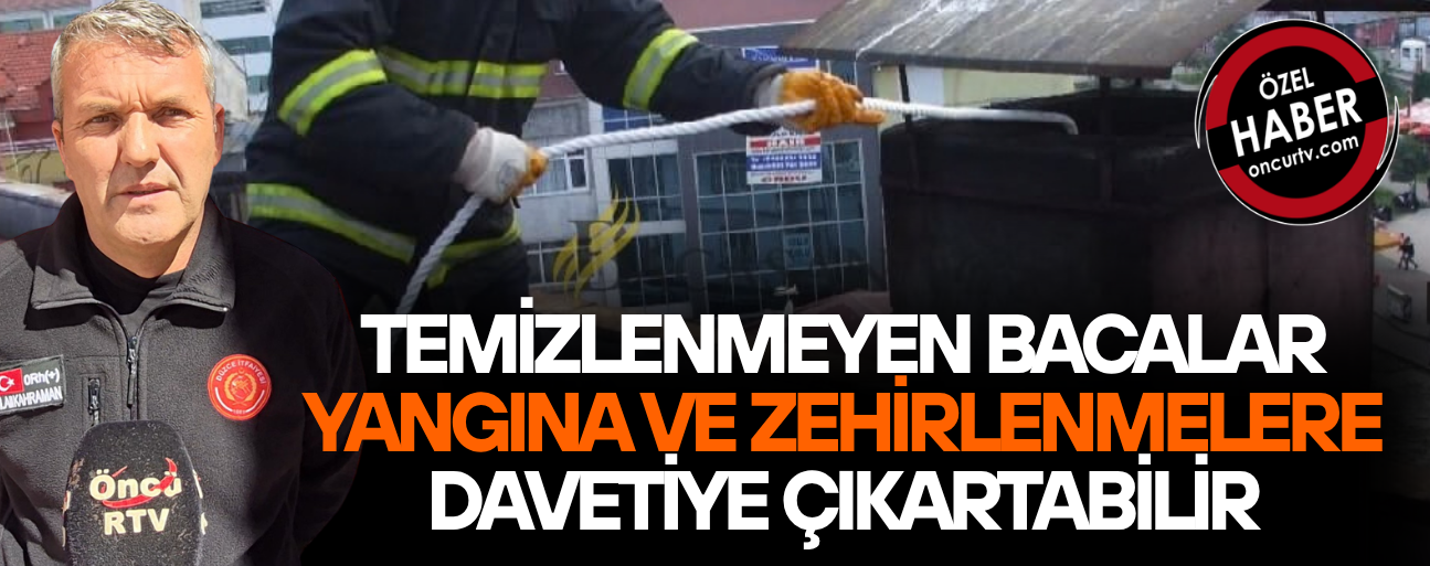 İTFAİYE MÜDÜRLÜĞÜNDEN BACA TEMİZLİĞİ UYARISI