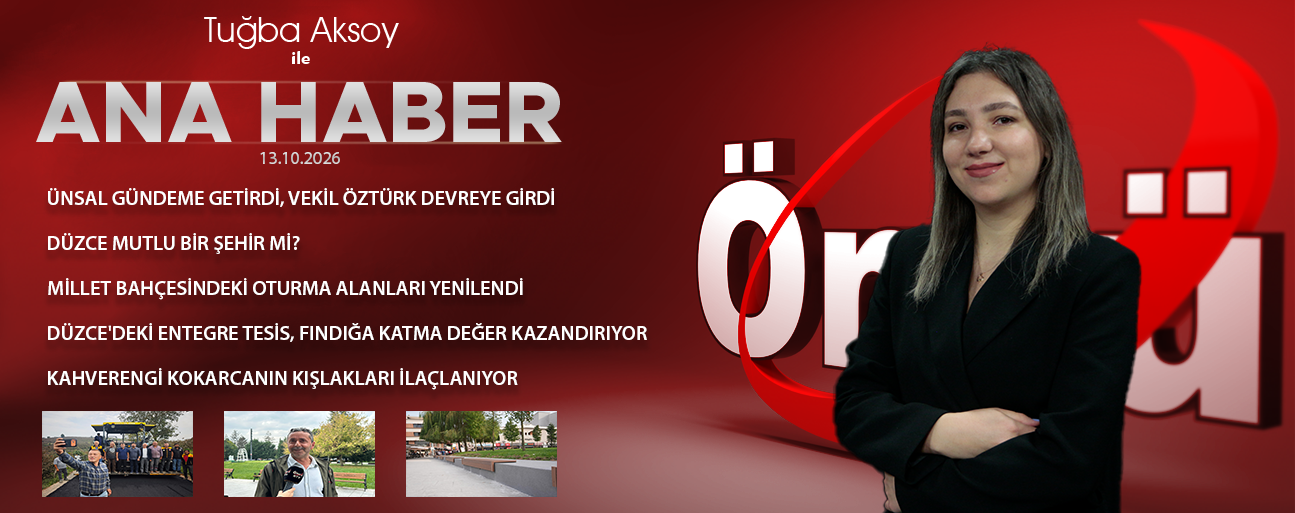 13 EKİM 2026 ÖNCÜ ANA HABER